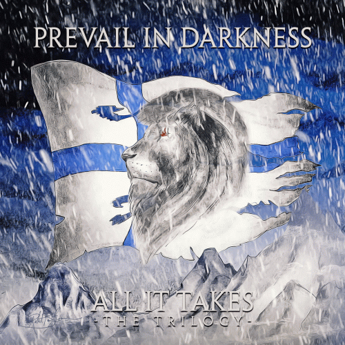Prevail In Darkness : All It Takes - The Trilogy